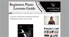 Desktop Screenshot of beginnerspianolessonsguide.com